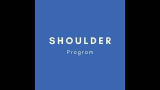 Shoulder Program