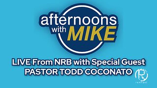 Pastor Todd Coconato on Afternoons with Mike!