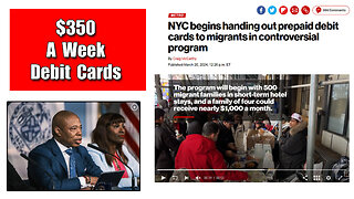 New York Prepares To Provide $350 A Week Debit Cards To Migrants