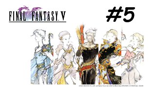 [Blind] Let's Play Final Fantasy 5 Pixel Remaster - Part 5