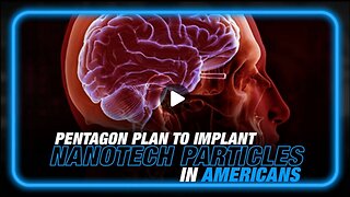 Pentagon Announces Plan to Implant Americans with Nanotech Particles