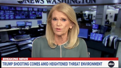 ABC’s Martha Singles Out Republican Rhetoric For Ire In Wake of Attempted Assassination of Trump