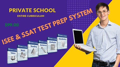Private School Advantages and the 2022 Curriculum Test Prep System for the home-schooling option.