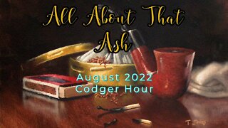 AUGUST CODGER HOUR 2022