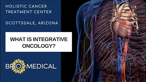 What is Integrative Oncology? | Dr. Nathan Goodyear at Brio-Medical Alternative Cancer Clinic