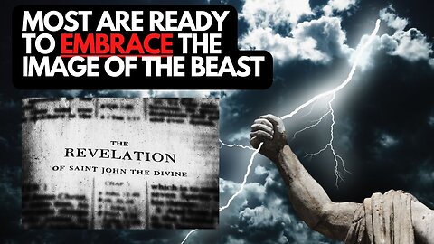 Most are ready to embrace the "Image of the Beast"