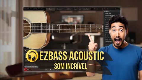 Confira EZBass Acoustic - Contrabaixo com Som Realista