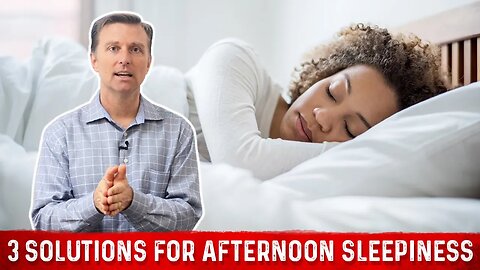 Overcome an Afternoon Slump With 3 Easy Solutions – Dr. Berg