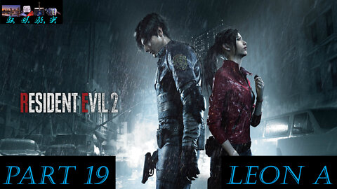 Resident Evil 2 - Leon A Playthrough 19