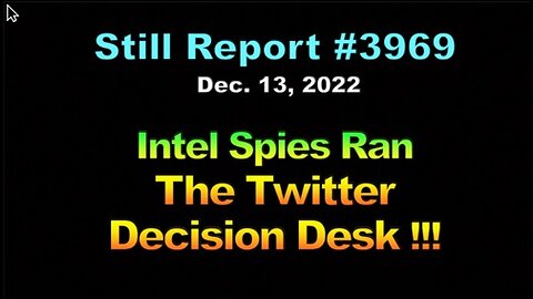 Intel Spies Ran the Twitter Decision Desk, !!!, 3969