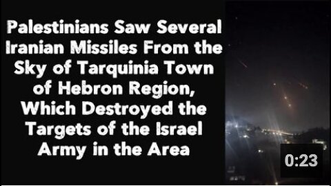 Palestinians Saw Several Iranian Missiles From the Sky of Tarquinia Town of Hebron Region