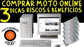 Comprar MOTO online. 3 dicas, riscos e benefícios