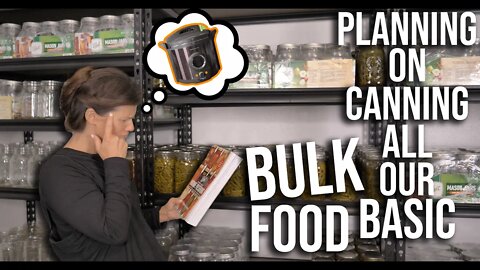 Planning On Canning All Our Basic Bulk Food!/ New Goal!/ Prepping Like Grandma! | EP 33