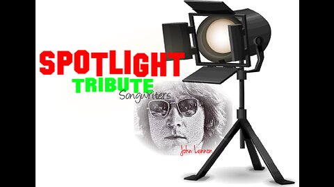 John Lennon - Spotlight Tribute