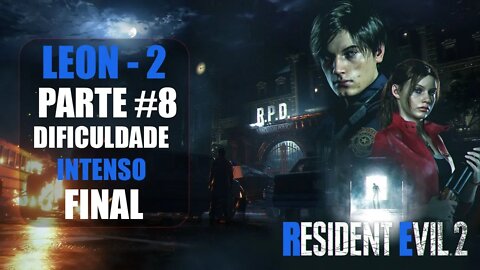 Resident Evil 2 - [Parte 8 Final - Leon - 2] - [Dificuldade INTENSO] - PT-BR - 60Fps - [HD]