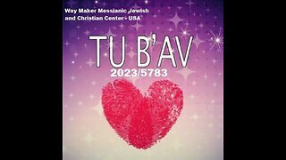 Tu B'Av 2023-5783