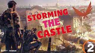 Storming the Castle! - Division 2