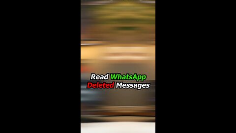 How to see if someone deletes a message video on WhatsApp?