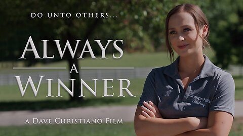 Always A Winner | Full Movie | A Dave Christiano Film