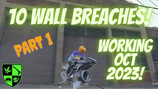 10 Wall Breach / Breaches Part 1 #GTAV #GTAVONLINE