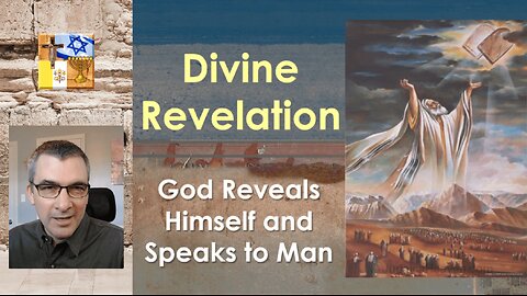 A04 - Divine Revelation: How Does God Speak to Us?