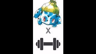 Bodybuilder Pokémon - Bulbasaur