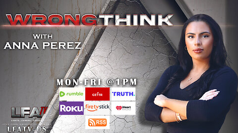 LFA TV 11.18.22 @1pm WRONGTHINK: TIME TO IMPEACH PEDO HITLER!