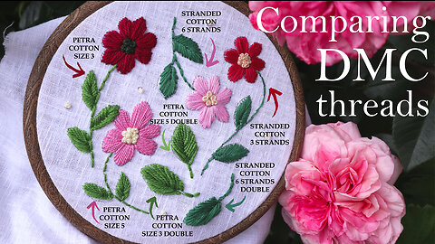DMC Thread Comparison Part 1 - embroidery tutorial for beginners - free PDF Pattern 003