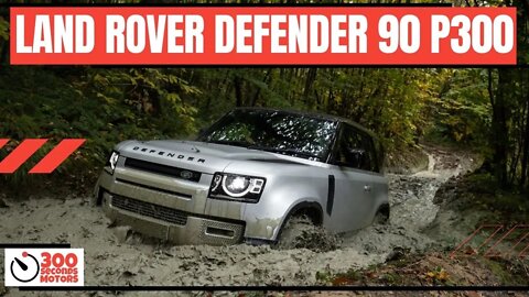LAND ROVER DEFENDER 90 P300 an icon reimagined for the 21st century