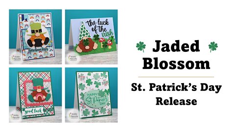 Jaded Blossom | St. Patrick's Day release