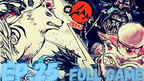 OKAMI HD Gameplay Walkthrough EP.25- Lechku & Nechku FULL GAME