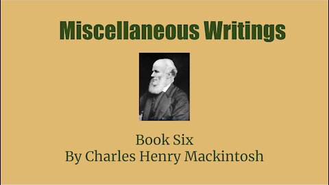 Miscellaneous writings of CHM Book 6 Ready Audio Book