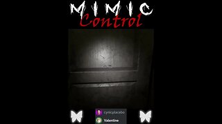 Open The Door DO IT!!! | Mimic - Control - Chap 2 #collab #shorts