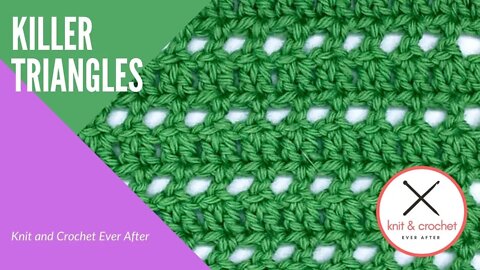 Killer Triangles Crochet Stitch Pattern Tutorial