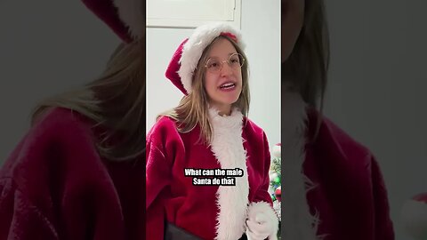 If Santa Was A Woman