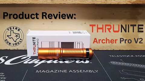 Product Review: Thrunite Archer Pro V2 EDC Flashlight