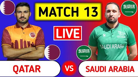Qatar VS Saudi Arabia | WC SR-Asia Qlfy A | 10th Match | Live Match 2023