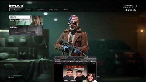 PayDay 3 and The Bonfire!