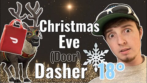 Spontaneous Christmas Eve DoorDash Shift