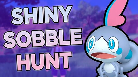 Pokemon Shiny Hunting - Hunting For Sobble! | Pokémon Scarlet & Violet