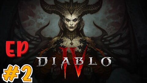 Diablo 4 - Part 2
