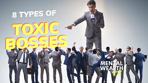 8 Toxic Bosses to Avoid