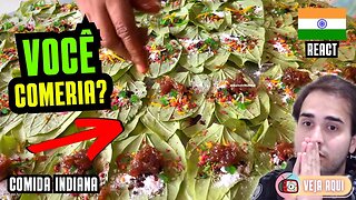 VOCÊ COMERIA? Esse prato é SUPER DIFERENTE! Reagindo a COMIDAS DE RUA INDIANAS | Veja Aqui Reacts