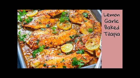 Lemon Garlic Baked Tilapia Or Any Fish Recipe