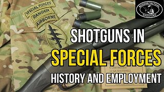 History of Shotguns in U.S. Special Forces during GWOT.