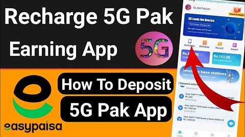 5g pak earning app recharge | how to deposit in 5G pak App - Online Earning App