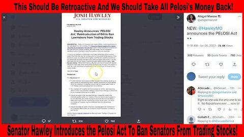 Senator Hawley Introduces the Pelosi Act To Ban Senators From Trading Stocks!