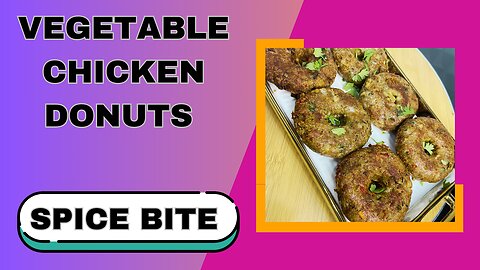 Vegetable Chicken Donuts Recipe