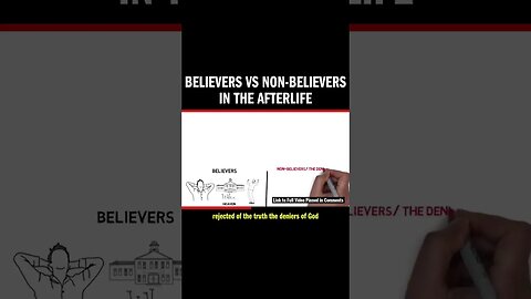 Believers vs Non-Believers in the Afterlife