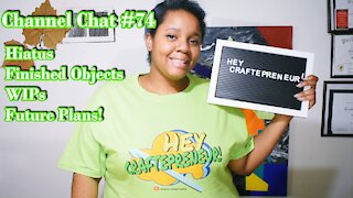 Channel Chat 74 Updates FO WIPs and an Unboxing